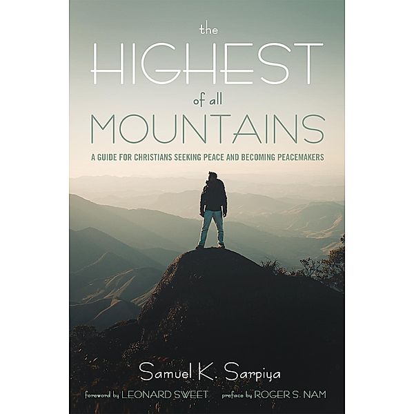 The Highest of All Mountains, Samuel K. Sarpiya