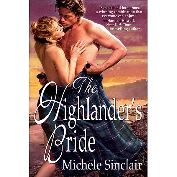 The Highlander's Bride / The McTiernays Bd.1, Michele Sinclair