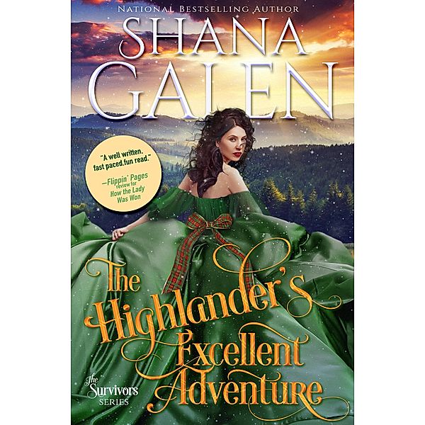 The Highlander's Excellent Adventure (The Survivors, #8) / The Survivors, Shana Galen