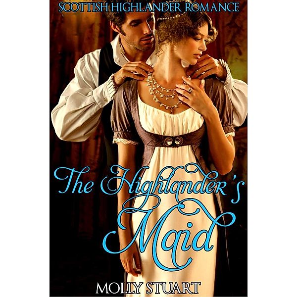 The Highlander's Maid, Molly Stuart