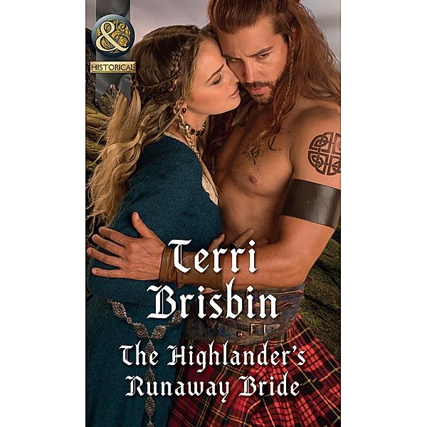 The Highlander's Runaway Bride / A Highland Feuding Bd.2, TERRI BRISBIN