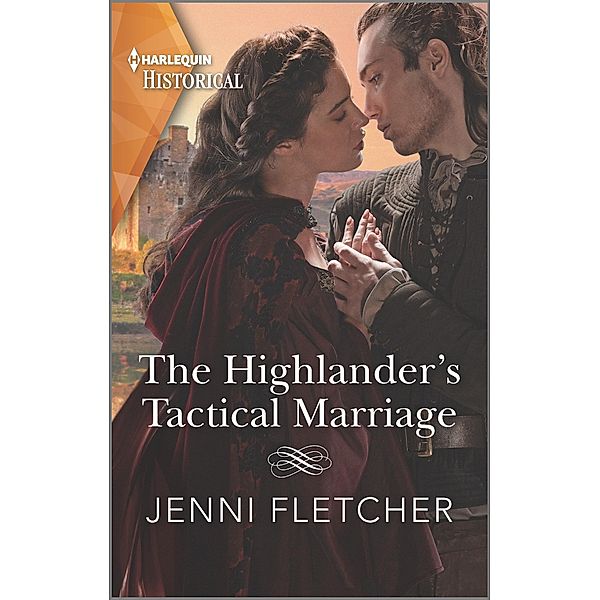 The Highlander's Tactical Marriage / Highland Alliances Bd.2, Jenni Fletcher