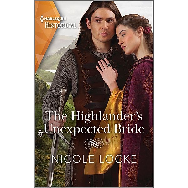 The Highlander's Unexpected Bride / Lovers and Highlanders Bd.2, Nicole Locke