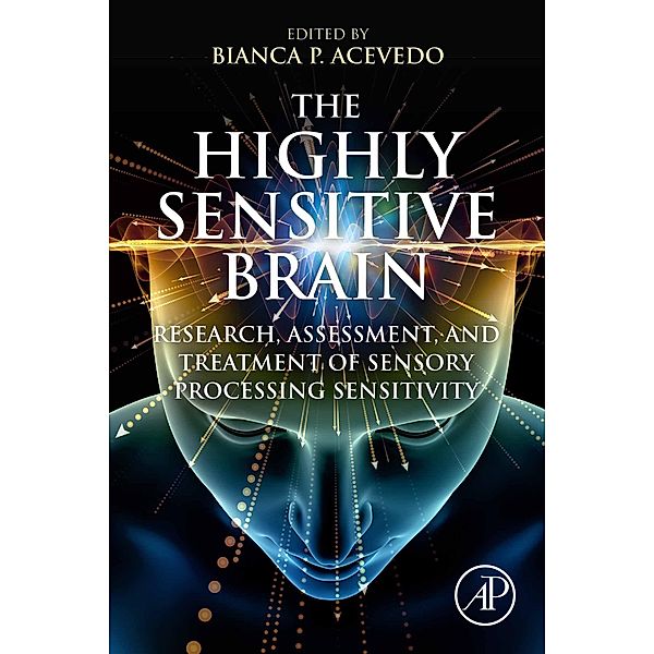 The Highly Sensitive Brain