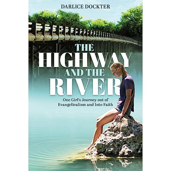 The Highway and The River, Darlice Dockter