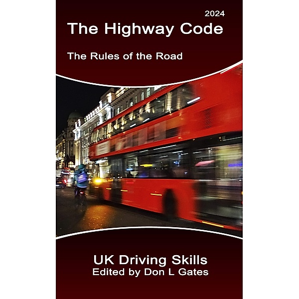 The Highway Code, UK Driving Skills