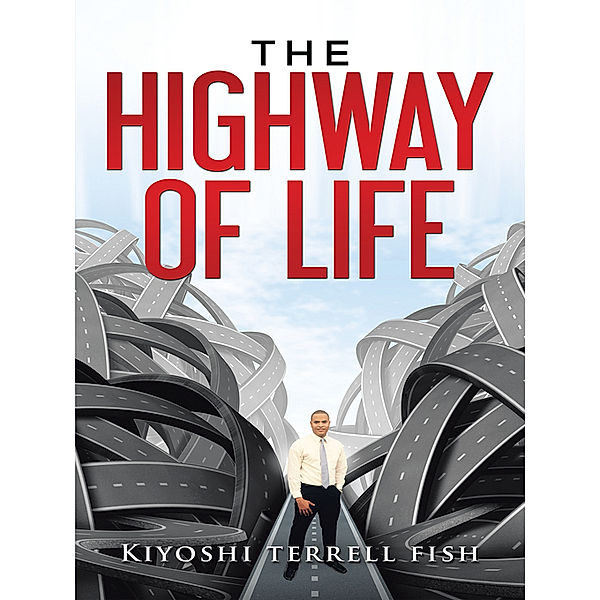 The Highway of Life, Kiyoshi Terrel Fish