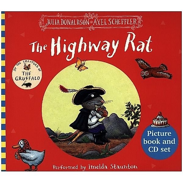 The Highway Rat, w. Audio-CD, Julia Donaldson
