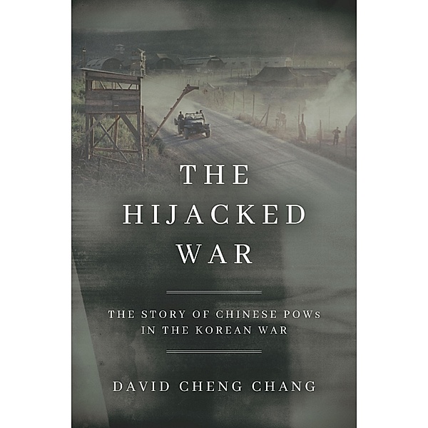 The Hijacked War, David Cheng Chang