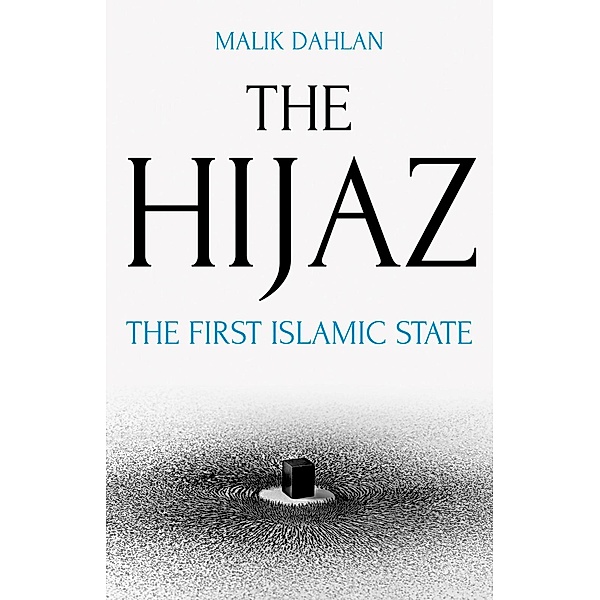 The Hijaz, Malik Dahlan