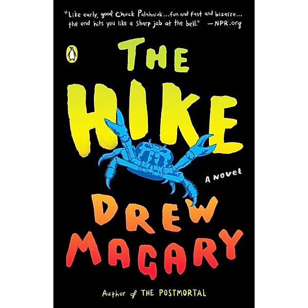 The Hike, Drew Magary