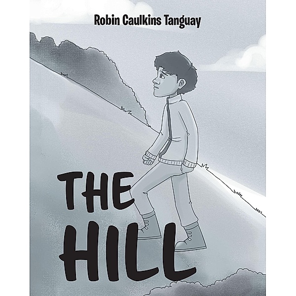 The Hill, Robin Caulkins Tanguay
