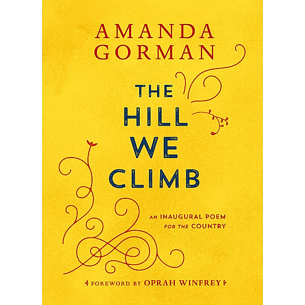 The Hill We Climb, Amanda Gorman