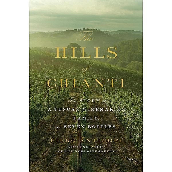 The Hills of Chianti, Piero Antinori