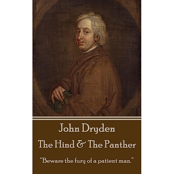 The Hind & The Panther, John Dryden