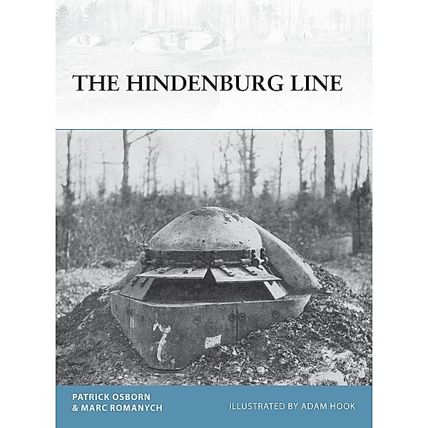 The Hindenburg Line, Patrick R. Osborn, Marc Romanych