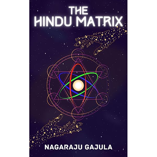 The Hindu Matrix, Nagaraju Gajula