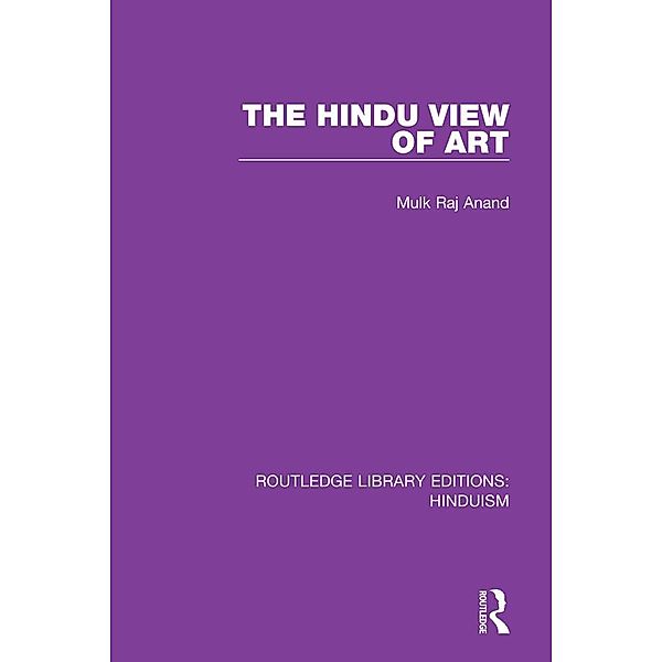 The Hindu View of Art, Mulk Raj Anand