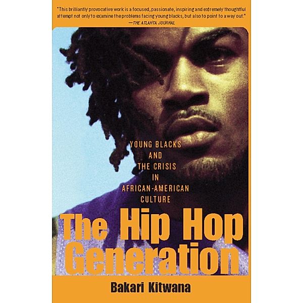 The Hip-Hop Generation, Bakari Kitwana