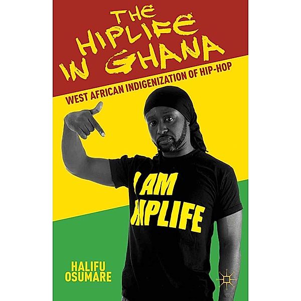 The Hiplife in Ghana, H. Osumare