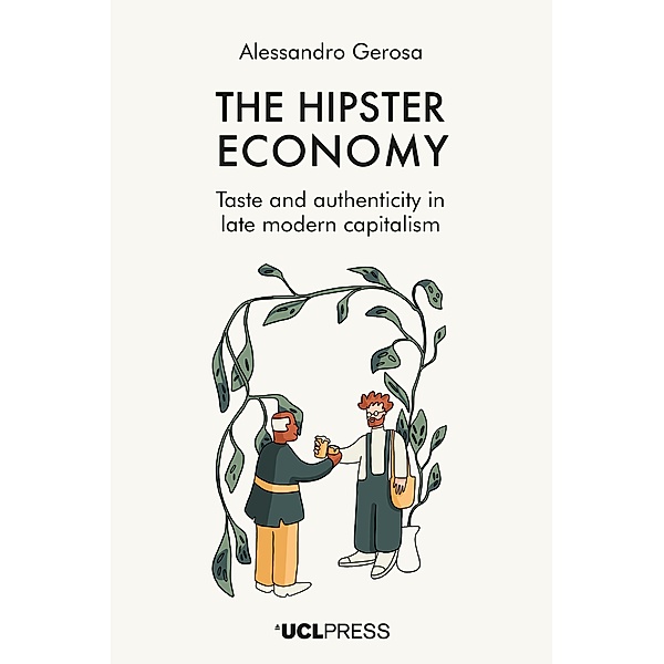 The Hipster Economy, Alessandro Gerosa