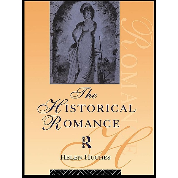The Historical Romance, Helen Hughes