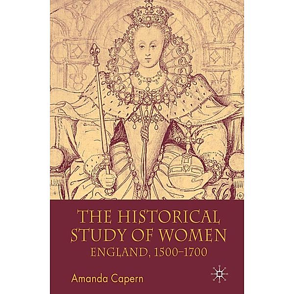 The Historical Study of Women, Amanda Capern
