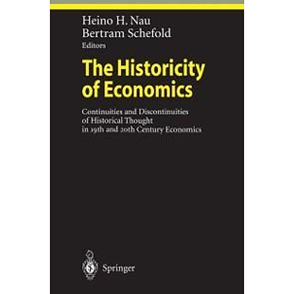 The Historicity of Economics / Ethical Economy