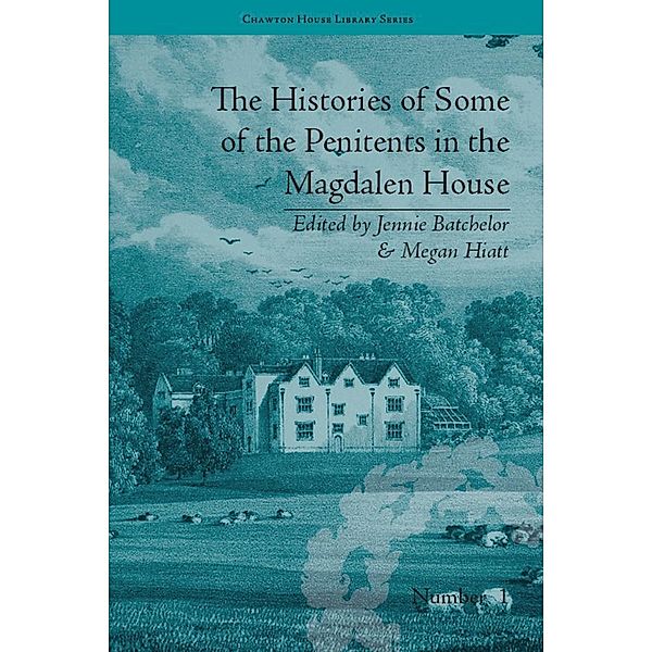 The Histories of Some of the Penitents in the Magdalen House