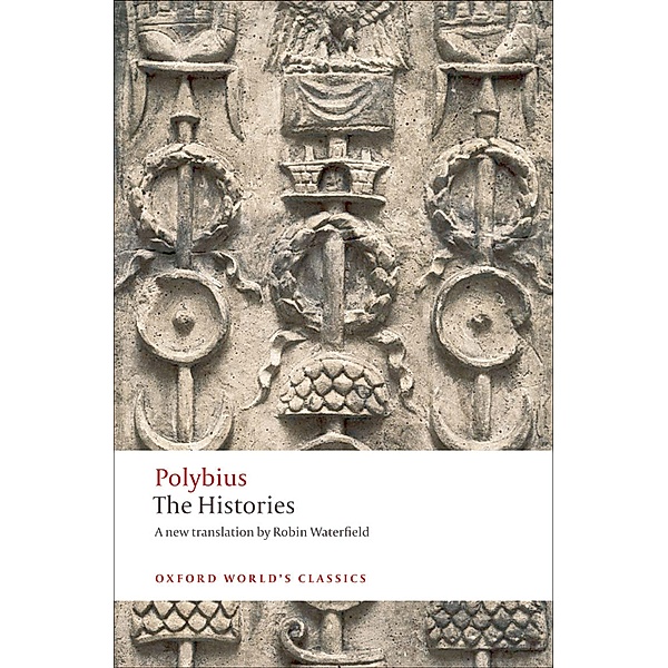 The Histories / Oxford World's Classics, Polybius