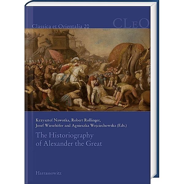 The Historiography of Alexander the Great