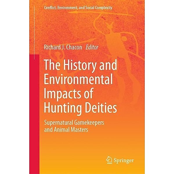 The History and Environmental Impacts of Hunting Deities