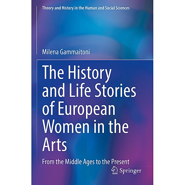 The History and Life Stories of European Women in the Arts, Milena Gammaitoni