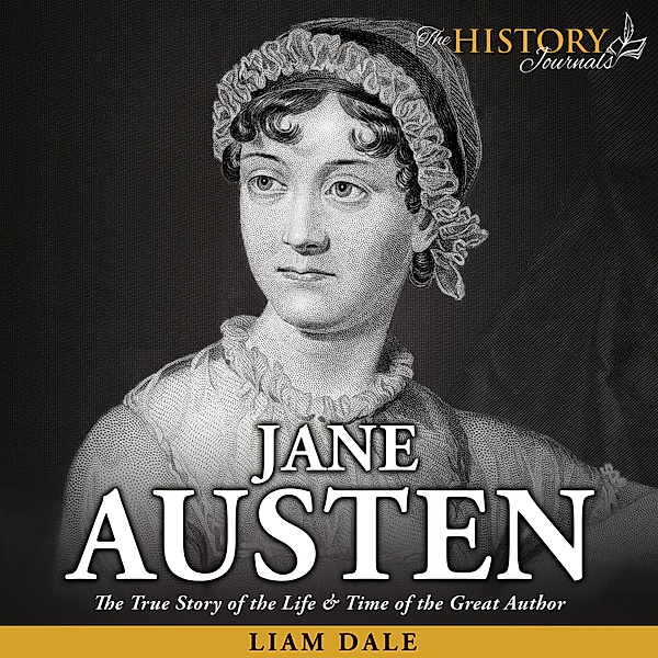 The History Journals - Jane Austen, Liam Dale