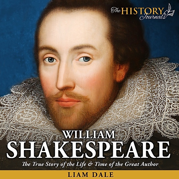 The History Journals - William Shakespeare, Liam Dale