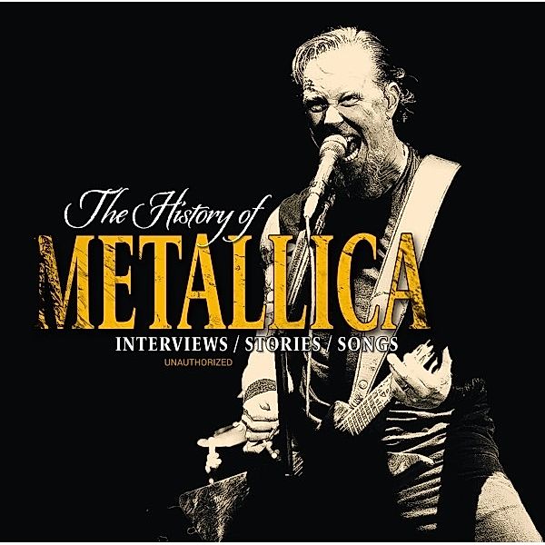 The History Of, Metallica