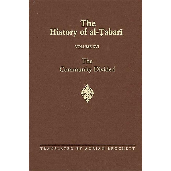 The History of al-¿abari Vol. 16 / SUNY series in Near Eastern Studies