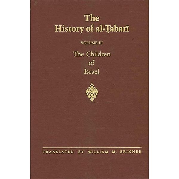 The History of al-¿abari Vol. 3 / SUNY series in Near Eastern Studies