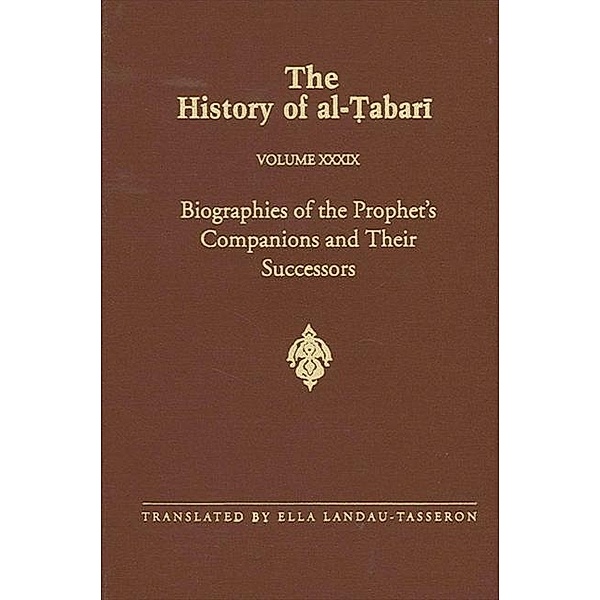 The History of al-¿abari Vol. 39 / SUNY series in Near Eastern Studies