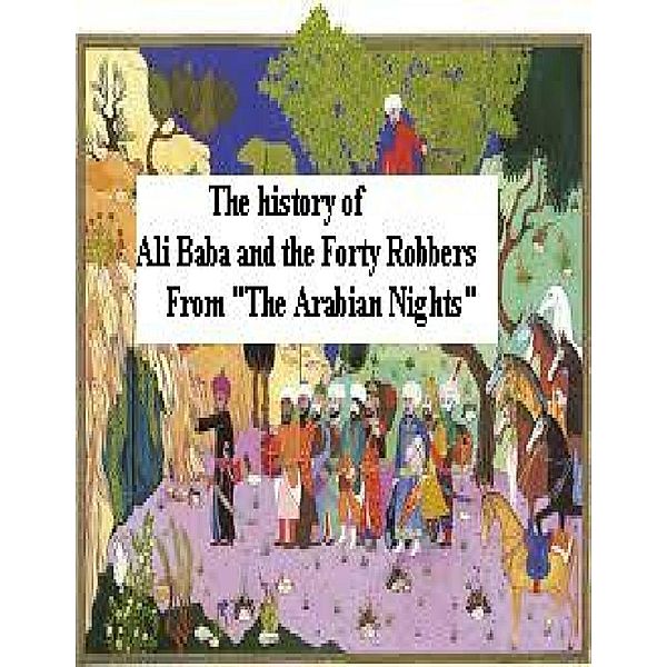 The History of Ali Baba and the Forty Robbers from The Arabian Nights, GrandBlue