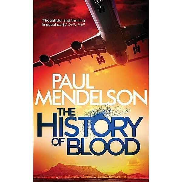 The History of Blood, Paul Mendelson