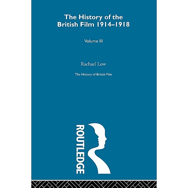 The History of British Film (Volume 3)