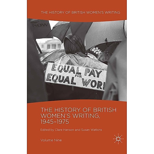 The History of British Women's Writing, 1945-1975 / History of British Women's Writing