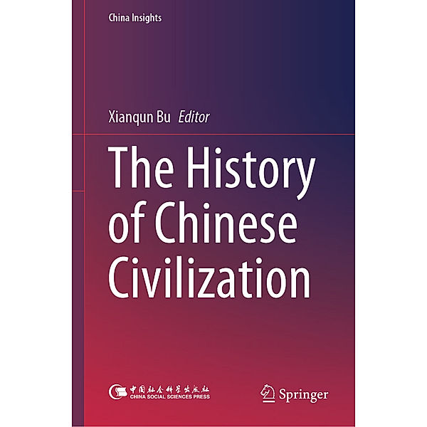 The History of Chinese Civilization