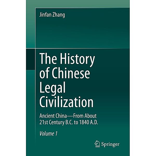 The History of Chinese Legal Civilization, Jinfan Zhang