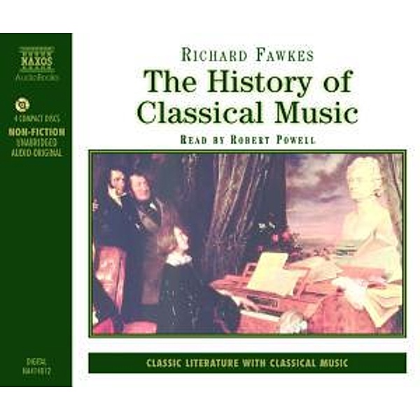 The History Of Classical Music, Robert Powell