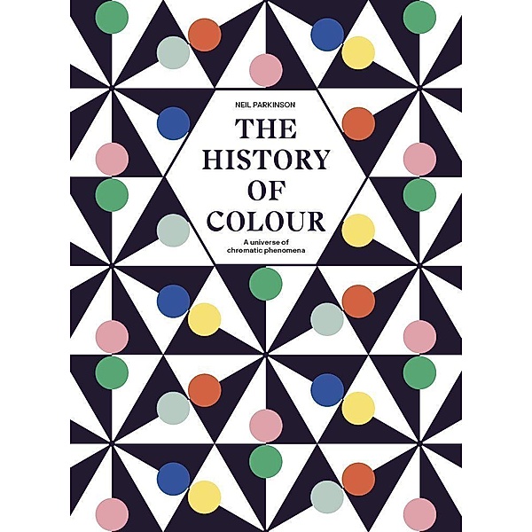 The History of Colour, Neil Parkinson