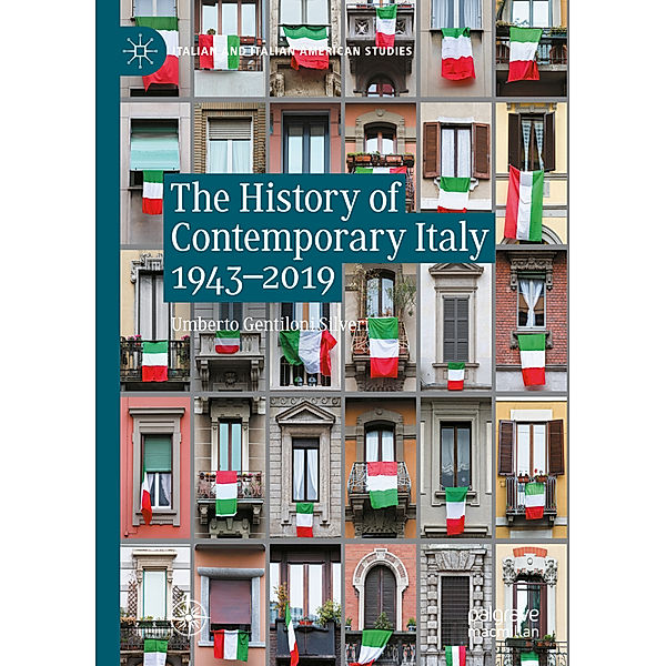 The History of Contemporary Italy 1943-2019, Umberto Gentiloni Silveri