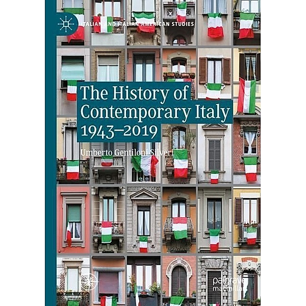 The History of Contemporary Italy 1943-2019, Umberto Gentiloni Silveri