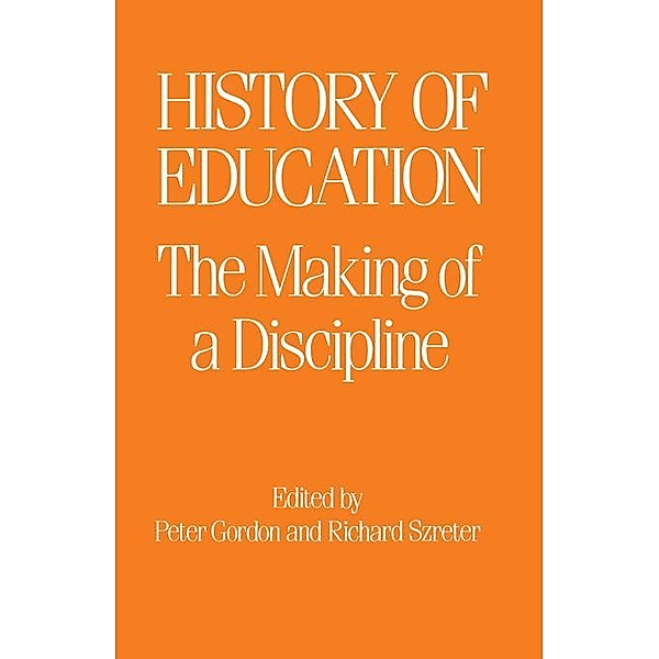 The History of Education, Peter Gordon, R. Szreter